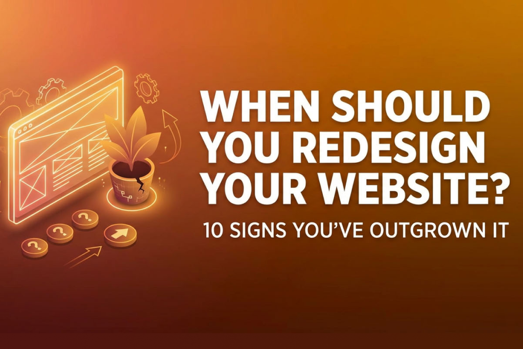 10 Signs Your Business Website Needs a Redesign